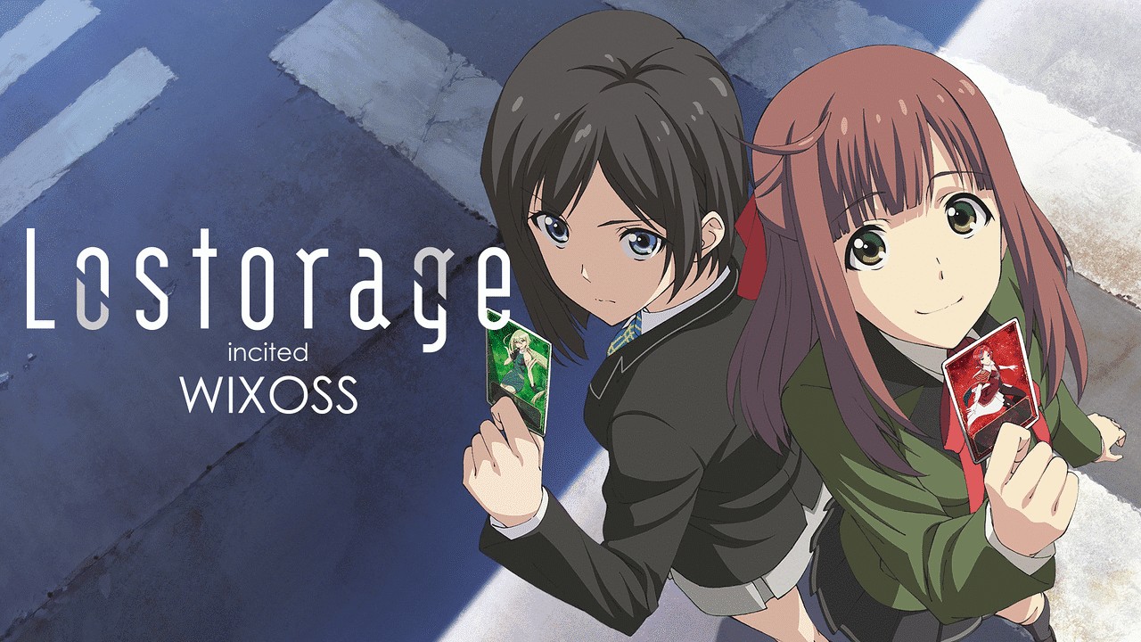 Lostorage incited WIXOSS